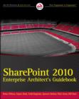 Image for SharePoint 2010 enterprise architect&#39;s guidebook