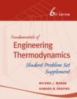 Image for Fundamentals of Engineering Thermodynamics : Student Problem Set Supplement