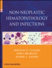 Image for Non-Neoplastic Hematopathology and Infections