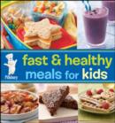 Image for Pillsbury fast &amp; healthy meals for kids