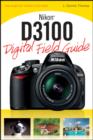 Image for Nikon D3100 Digital Field Guide