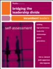 Image for Bridging the leadership divide  : self-assessment: Incumbent leaders