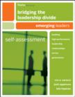 Image for Bridging the leadership divide  : self-assessment: Emerging leaders