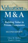 Image for Valuation for M&amp;a: Building Value in Private Companies : 587