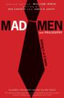 Image for Mad Men and Philosophy: Nothing Is as It Seems