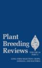 Image for Plant Breeding Reviews, Part 2: Long-term Selection