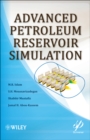 Image for Advanced Petroleum Reservoir Simulation