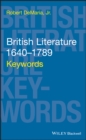 Image for British literature 1640-1789  : keywords