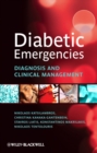 Image for Diabetic emergencies  : diagnosis and clinical management