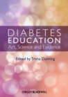 Image for Diabetes education  : art, science and evidence