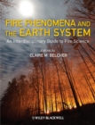 Image for Fire Phenomena and the Earth System