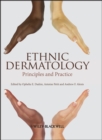 Image for Ethnic dermatology  : principles and practice