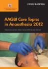 Image for AAGBI core topics 2011