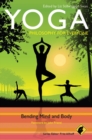 Image for Yoga  : bending mind and body