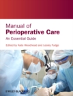 Image for Manual of perioperative care  : an essential guide