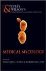 Image for Topley and Wilson&#39;s Microbiology and Microbial Infections : Medical Mycology