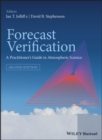 Image for Forecast verification  : a practioner&#39;s guide in atmospheric science