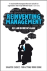 Image for Reinventing management: smarter choices for getting work done
