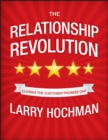 Image for The relationship revolution: closing the customer promise gap