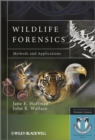 Image for Wildlife forensics  : methods and applications