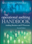 Image for Operational auditing handbook: auditing business and IT processes
