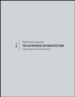Image for The autopoeisis of architectureVolume II,: A new agenda for architecture