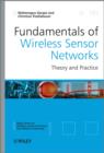 Image for Fundamentals of wireless sensor networks: theory and practice