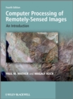 Image for Computer processing of remotely-sensed images: an introduction.