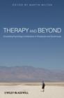 Image for Therapy and Beyond - Counselling Psychology Contributions to Therapeutic and Social Issues