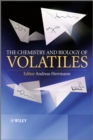 Image for The chemistry and biology of volatiles