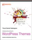 Image for Smashing WordPress Themes  : making WordPress beautiful