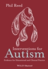 Image for Interventions for autism  : new evidence for educational and clinical practice