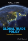 Image for Global trade policy  : questions and answers