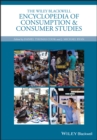 Image for The Wiley Blackwell encyclopedia of consumption and consumer studies