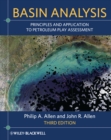 Image for Basin analysis  : principles and applications to petroleum play assessment