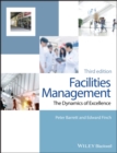 Image for Facilities management  : the dynamics of excellence