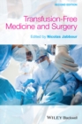 Image for Transfusion-Free Medicine and Surgery