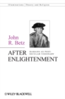 Image for After Enlightenment  : the post-secular vision of J.G. Hamann