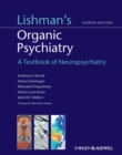 Image for Lishman&#39;s Organic Psychiatry