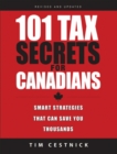 Image for 101 Tax Secrets For Canadians