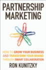 Image for Partnership marketing: how to grow your business and transform your brand through smart collaboration