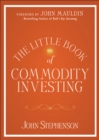 Image for The Little Book of Commodity Investing