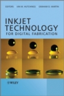 Image for Inkjet Technology for Digital Fabrication