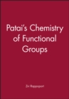Image for PATAI&#39;S Chemistry of Functional Groups