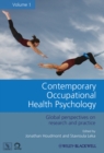 Image for Contemporary occupational health psychologyVolume 1,: Global perspectives on research and practice