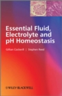 Image for Essential fluid, electrolyte and pH homeostasis