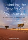 Image for Maximising the Benefits of Psychotherapy