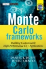 Image for Monte Carlo frameworks: building customisable high performance C++ applications
