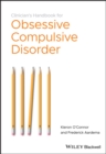 Image for Clinician&#39;s handbook for obsessive compulsive disorder  : inference-based therapy