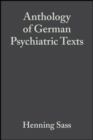 Image for Anthology of German Psychiatric Texts